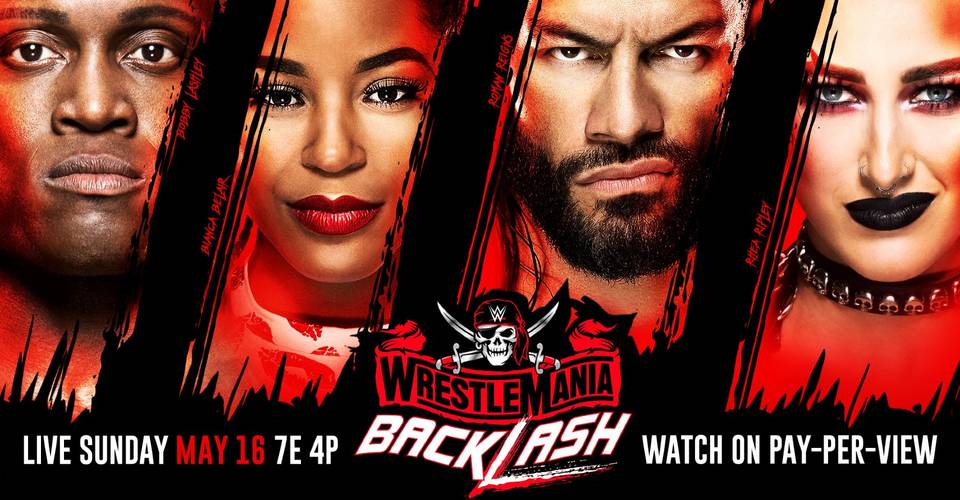 WWE WrestleMania Backlash 2021 Match Card And Predictions